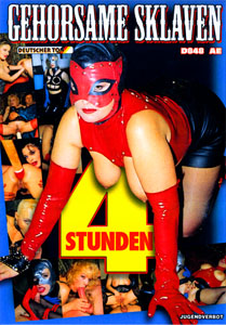 Gehorsame Sklaven, 4 Stunden
