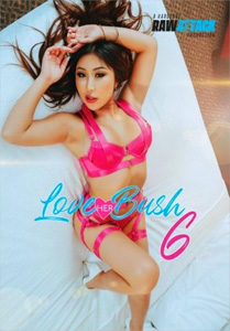Love Her Bush Vol. 6