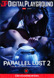Parallel Lust # 2