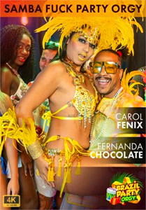 Samba Fuck Party Carol Fenix & Fernanda Chocolate