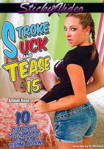 Stroke Suck And Tease Vol. 15