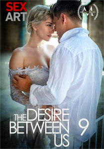 The Desire Between Us Vol. 9