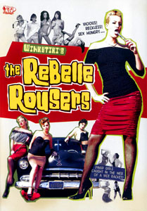 The Rebelle Rousers