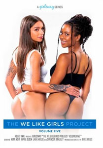 The We Like Girls Project Vol. 5