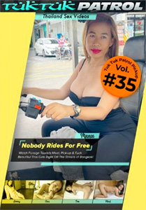 Tuk Tuk Patrol Pickup Vol. 35